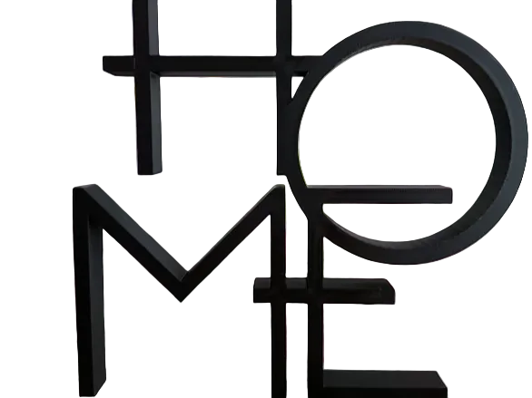 Home Decor Sign 3D Printed